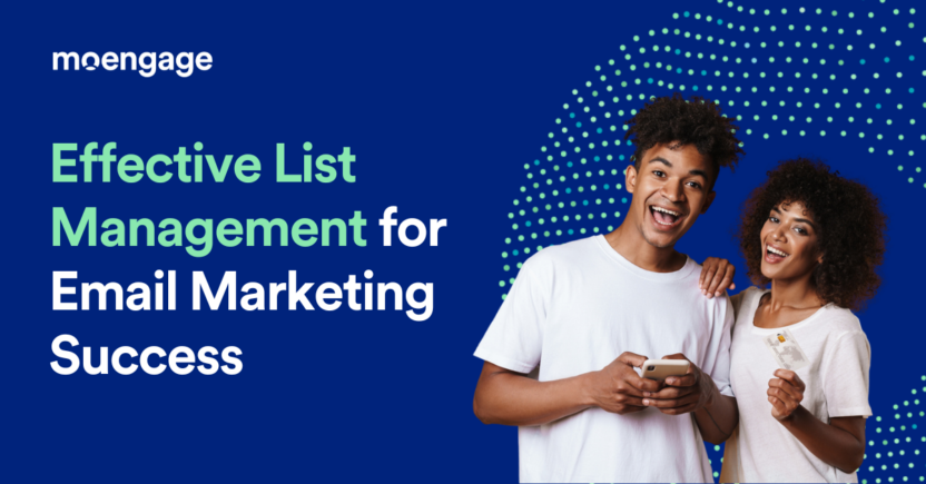 Effective Email List Management Strategies for Marketing Success
