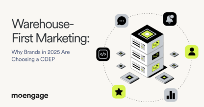 Warehouse-First Marketing: Why Brands in 2025 Are Choosing a CDEP