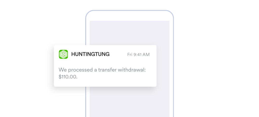 Example of clear and short push notification from Huntingtung 