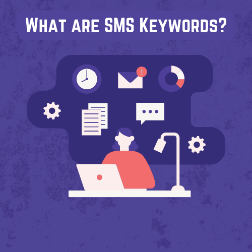 What are SMS keywords