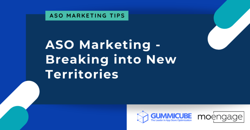 ASO Marketing – Expanding Your App Into New Territories