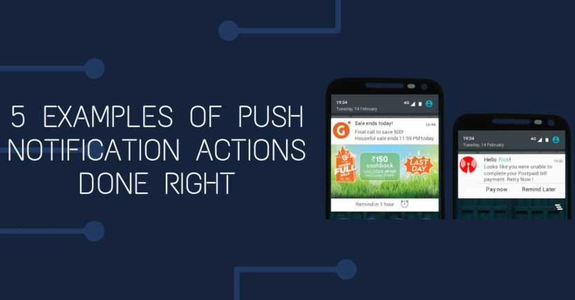 5 Examples of Push Notification Actions Done Right