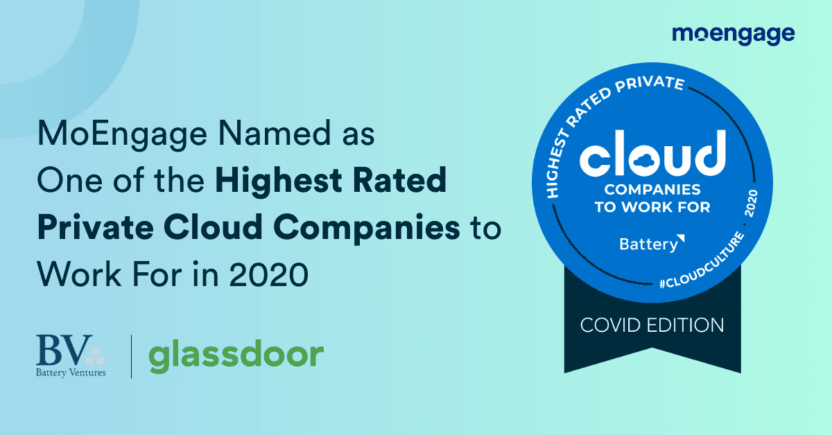 MoEngage Awarded Highest Rated Private Cloud Computing Company to Work for During the Covid Crisis