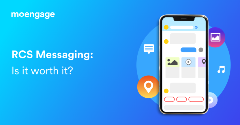 Should Consumer Brands Invest in RCS Messaging to Engage Customers?