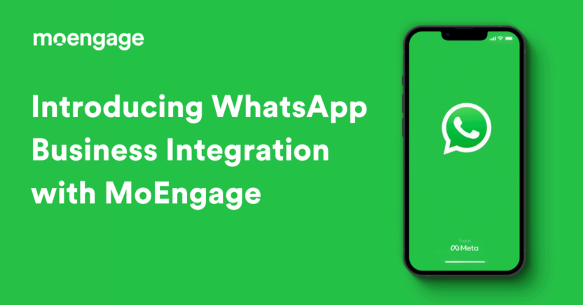 How To Grow Revenue And Engagement With WhatsApp Business Using MoEngage