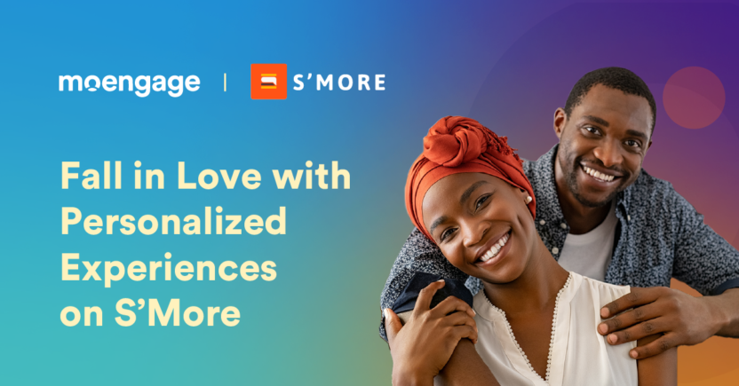 Fall in Love with Personalized Experiences on S’More
