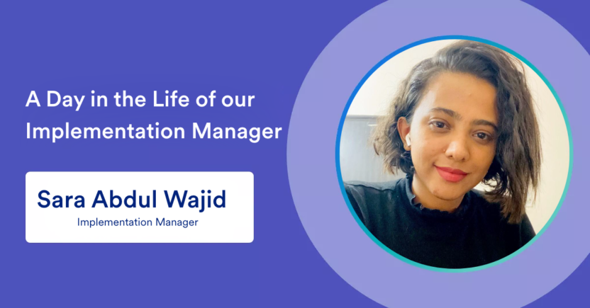 A Day in the Life of our Implementation Manager