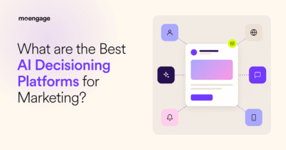 7 Best AI Decisioning Platforms for Marketing in 2026