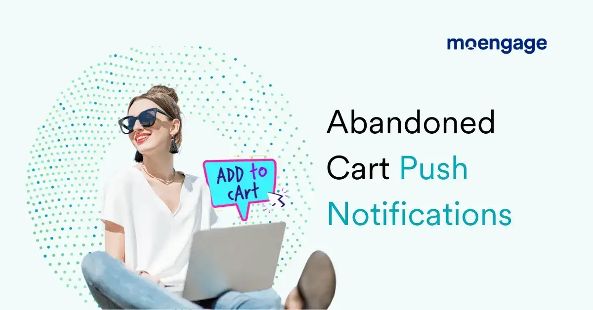 Example of abandoned cart push notifications