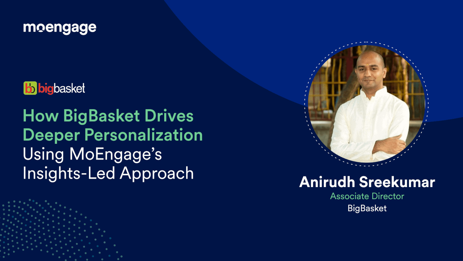 How BigBasket Drives Deeper Personalization Using MoEngage’s Insights