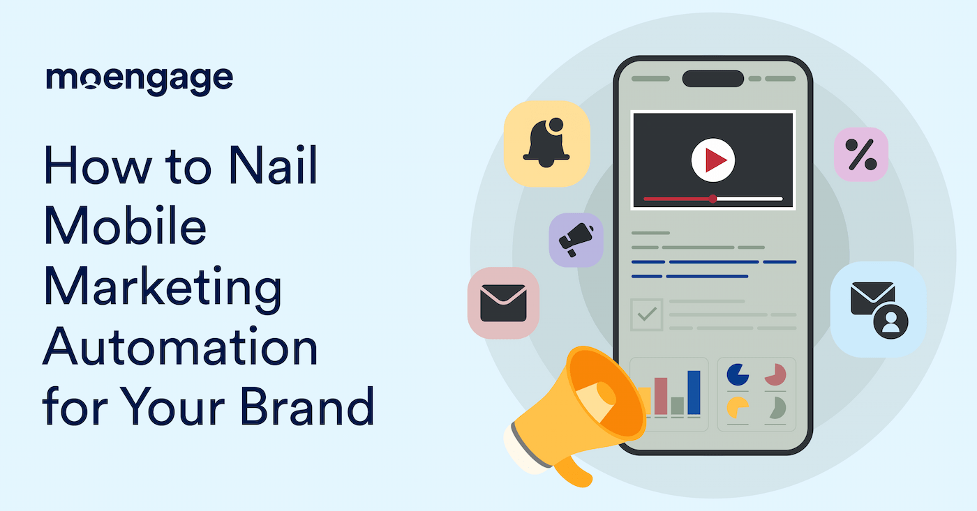 Mobile Marketing Automation: A Complete Guide