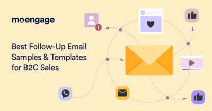 How to Write a B2C Sales Follow-Up Email to Seal the Deal