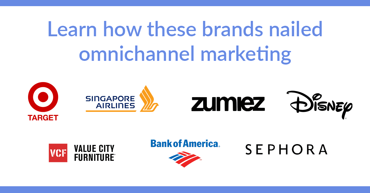 brands that nailed omnichannel marketing