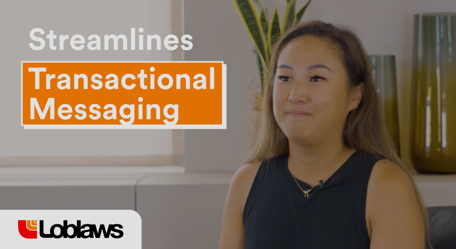 Loblaw Streamlines Transactional Messaging Across Business Lines with MoEngage - Video Cover