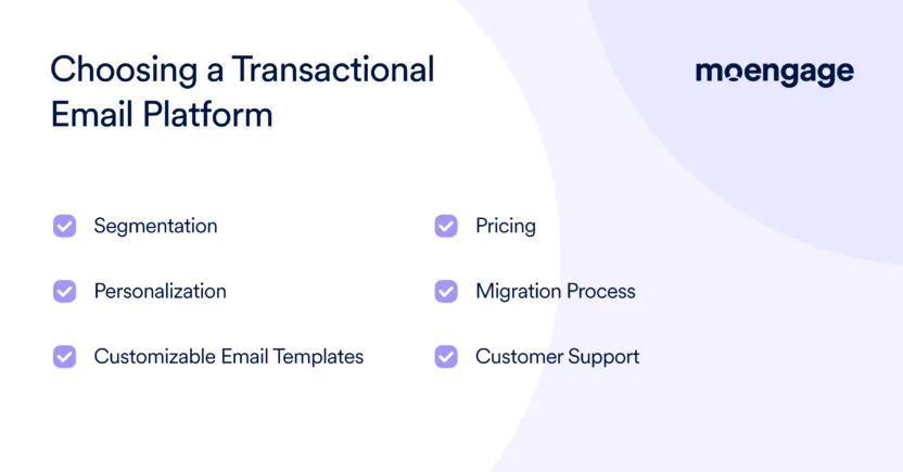 When choosing a transactional email software solution, consider its features and capabilities, pricing, migration process, and customer support