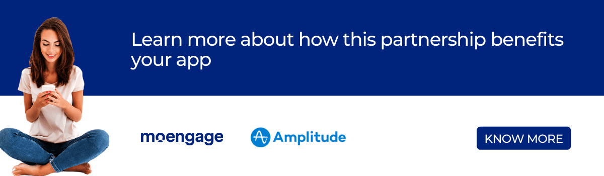 MoEngage + Amplitude Partnership. 