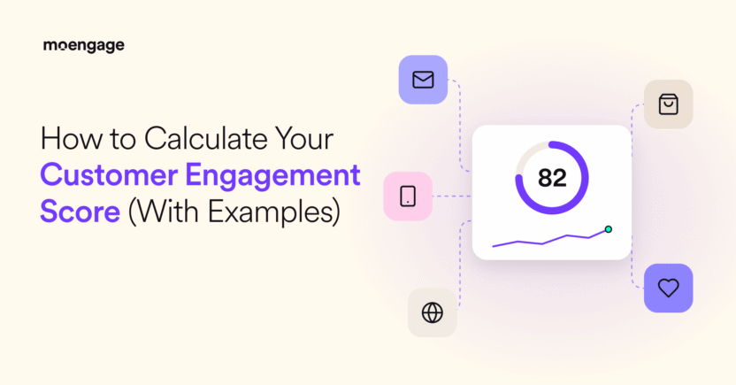 What is a Customer Engagement Score? Formula and Examples