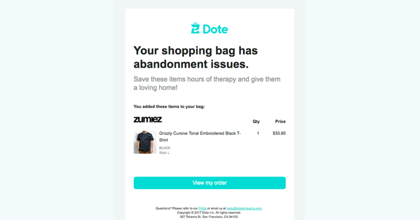 Dote's cart abandonment subject line and title use humor to capture the audience's attention