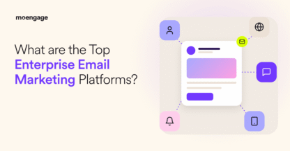 Enterprise Email Marketing: Best Platforms and Strategies for 2026