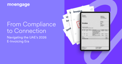 From Compliance to Connection: Navigating the UAE’s 2026 E-Invoicing Era