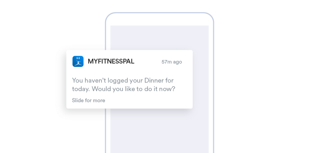 Example of push notification by MyFitnessPal reminding user to input calorie for the Dinner meal