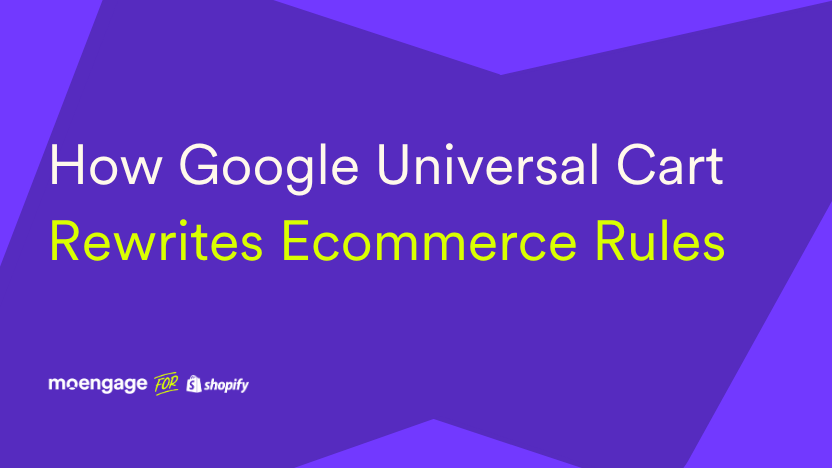 What Google Universal Cart Means for Shopify and Ecommerce Brands