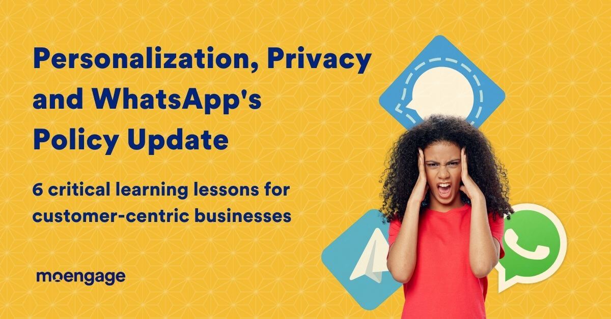 whatsapp policy update personalization and privacy lessons