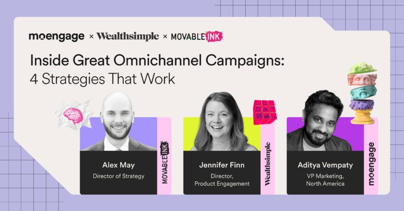 Inside Great Omnichannel Campaigns: 4 Strategies That Work