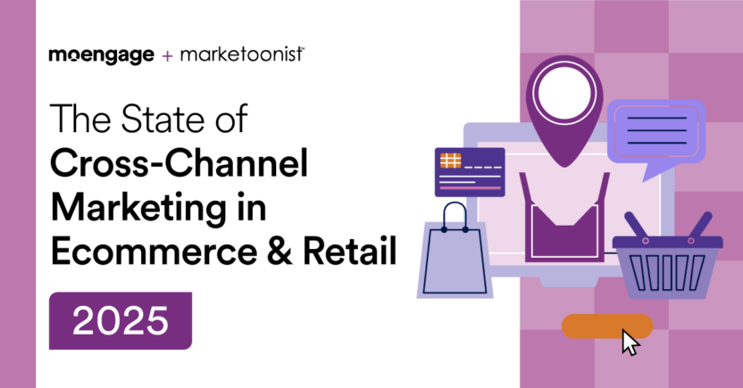 The State of Cross-Channel Marketing in Ecommerce & Retail: 2025