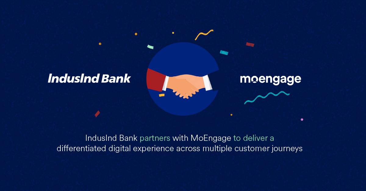 IndusInd Bank partners with MoEngage to deliver a differentiated digital experience for its customers