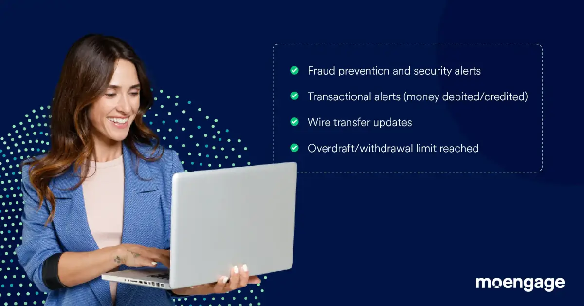 A woman viewing a computer screen alongside a list of reasons why financial services and fintech businesses use MoEngage Inform