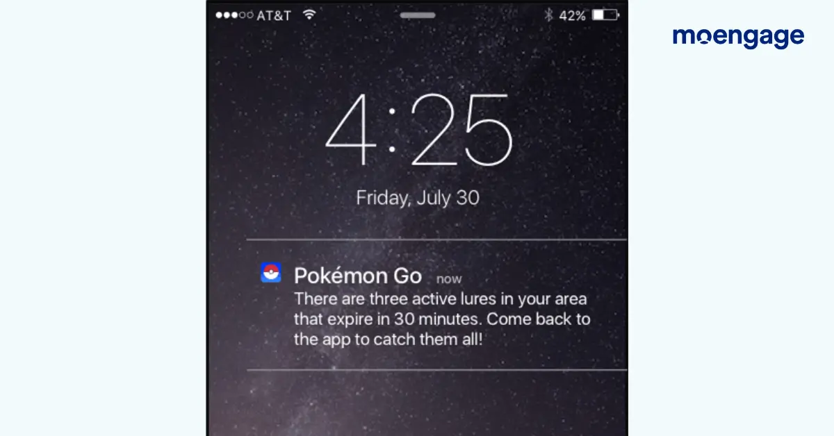 Push notification from from one of the mobile games, Pokemon go, to help improve the game's retention rate
