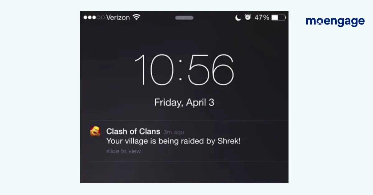 Push notification from one of the mobile games, Clash of Clans, to help improve the game's retention rate 