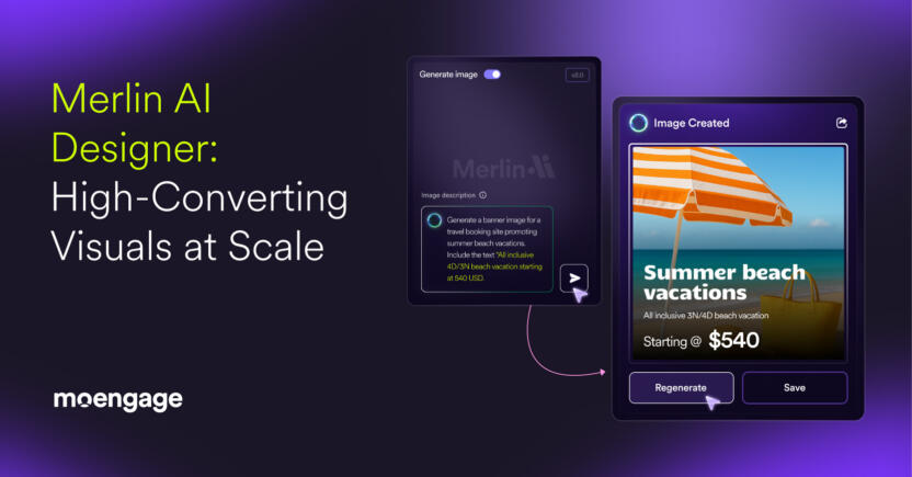 How to Generate Marketing Visuals At Scale With MoEngage Merlin AI Designer