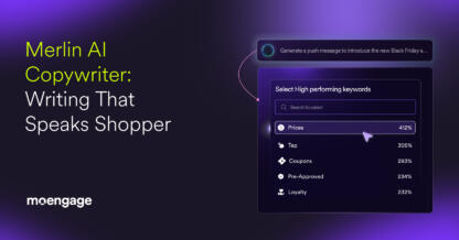 How to Create High-Converting Marketing Content with MoEngage Merlin AI Copywriter