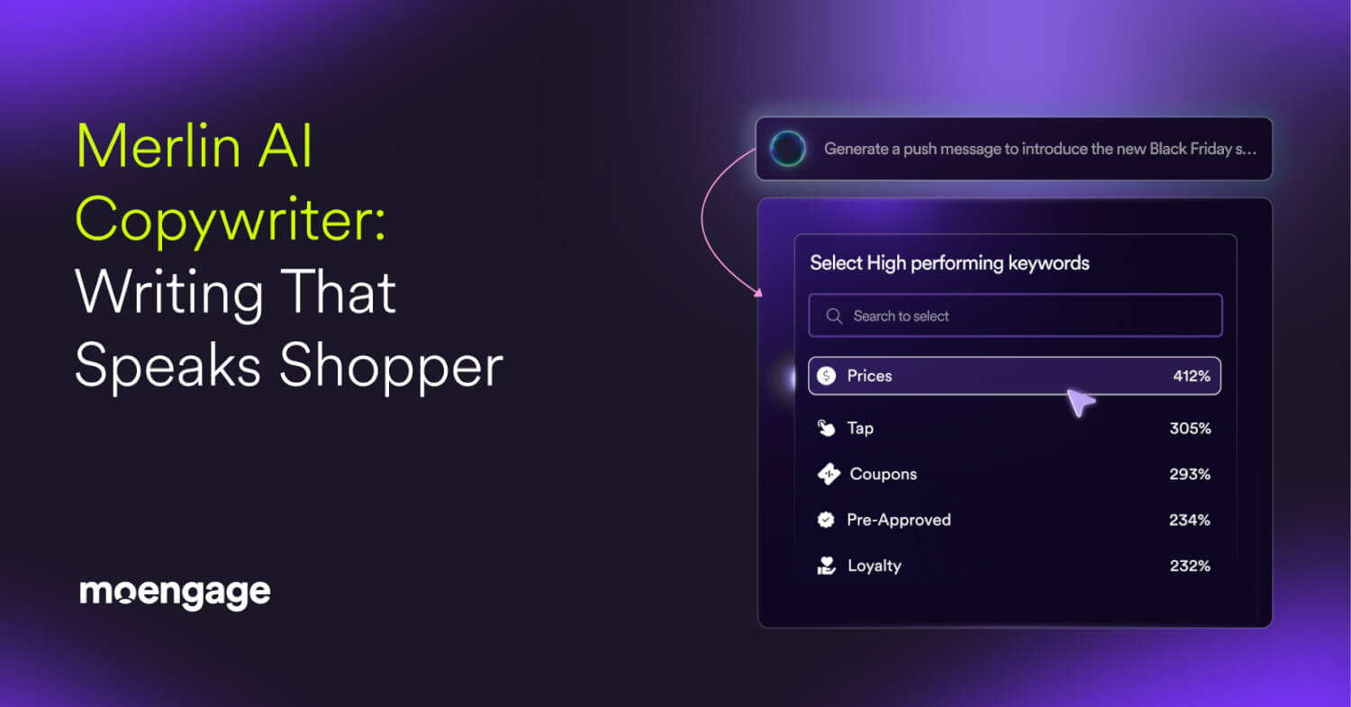 How to Create High-Converting Marketing Content with MoEngage Merlin AI Copywriter