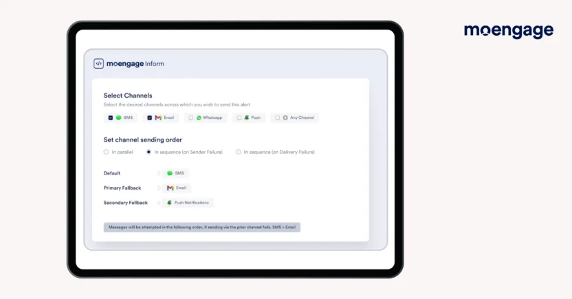 MoEngage Inform helps banks send real-time transactional alerts across multiple channels