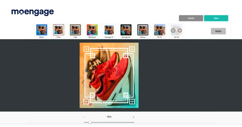 In MoEngage, you can add frames and filters to images while creating an email template for abandoned cart