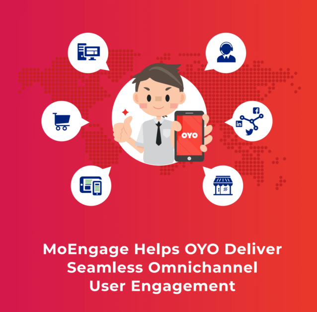 OYO Multichannel engagement campaign