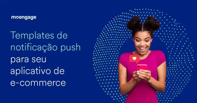 13 Modelos de Notificação Push para apps de e-commerce [Atualizado]