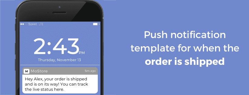 push notification template for when the order is shipped