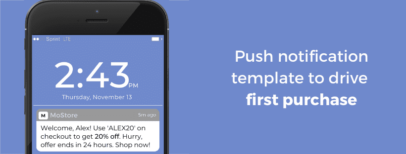 push notification template to drive the first purchase