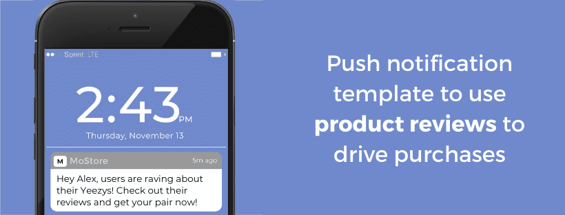 push notification template to use product reviews to drive purchases