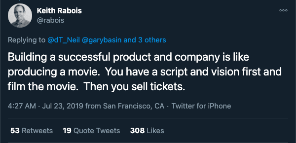 Analogy by Keith Rabois comparing a successful product to a movie (Source: Twitter @rabois)