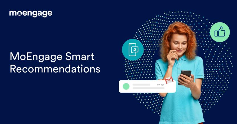 Recommend Perfect Products with MoEngage’s Smart Recommendations