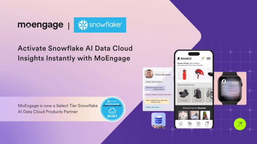 From Insight to Impact: Activate Rich Snowflake AI Data Cloud Insights into 1:1 Agentic MoEngage Campaigns