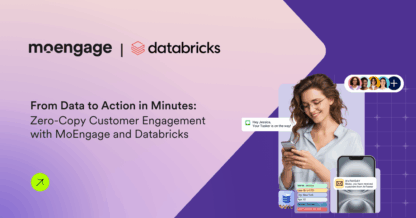 Richer Profiles, Better Personalization and Activating Customer Data with Databricks and MoEngage