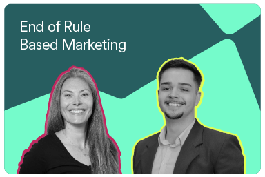 The End of Rule-Based Marketing