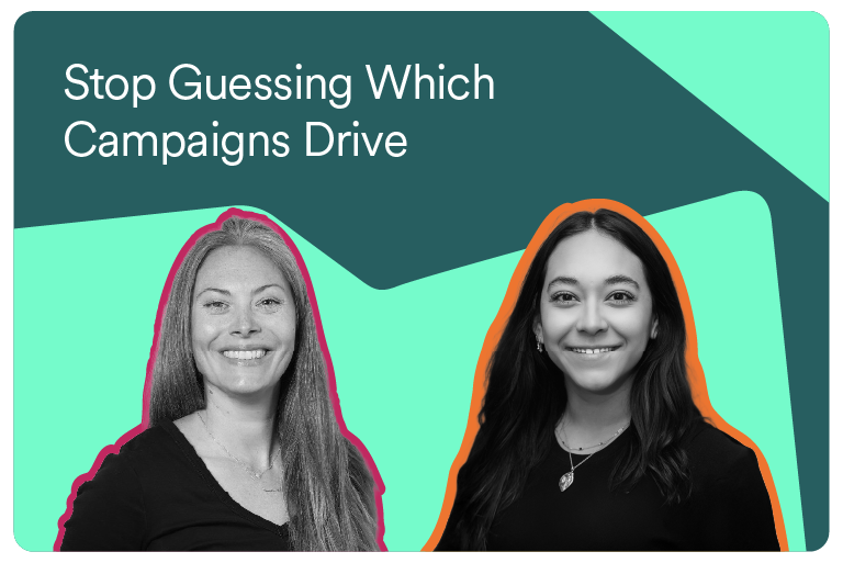 Stop Guessing Which Campaigns Drive Revenue