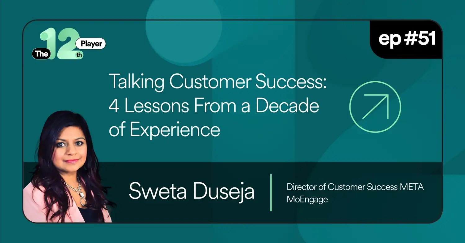 Talking Customer Success: 4 Lessons From a Decade of Experience